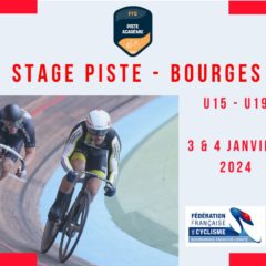 STAGE PISTE-BOURGES pour les pistards de Bourgogne-Franche Comté