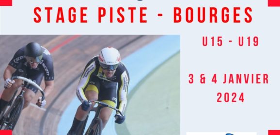 STAGE PISTE-BOURGES pour les pistards de Bourgogne-Franche Comté