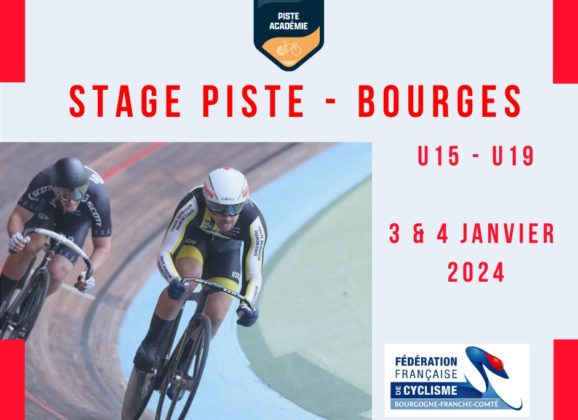 STAGE PISTE-BOURGES pour les pistards de Bourgogne-Franche Comté